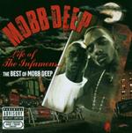 Life of the Infamous. The Best of Mobb Deep