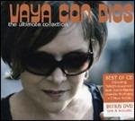 Vaya Con Dios. Ultimate Collection - CD Audio + DVD di Vaya Con Dios