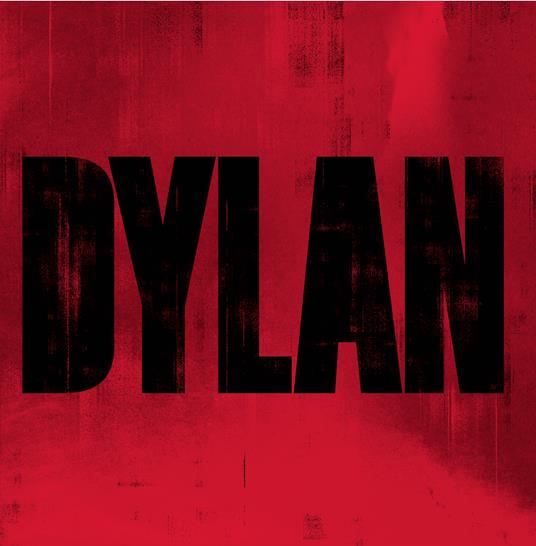 Dylan - CD Audio di Bob Dylan