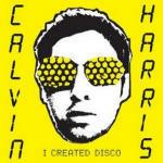 I Created Disco - CD Audio di Calvin Harris