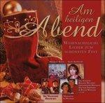 Am Heiligen Abend-Weihnacht - CD Audio