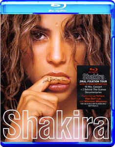 Shakira. Oral Fixation Tour (Blu-ray) - Blu-ray di Shakira