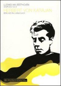 Ludwig Van Beethoven. Symphony no. 9 (DVD) - DVD di Ludwig van Beethoven,Herbert Von Karajan,Berliner Philharmoniker,Lella Cuberli,Vinson Cole