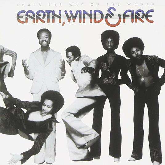 That's the Way of The - CD Audio di Earth Wind & Fire