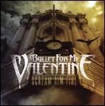Scream Aim Fire - CD Audio di Bullet for My Valentine