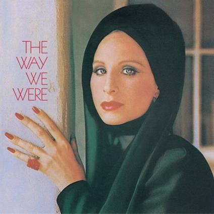 Way We Were - CD Audio di Barbra Streisand