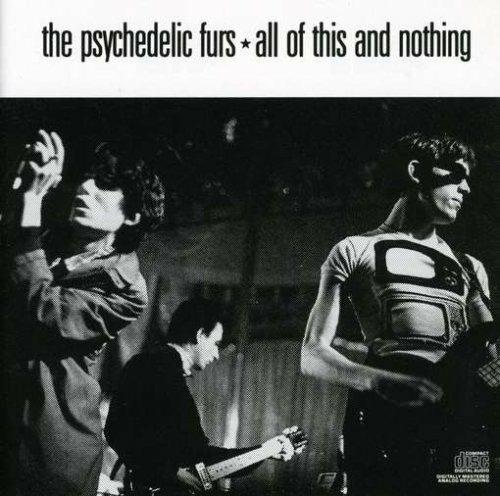 All of This and Nothing - CD Audio di Psychedelic Furs