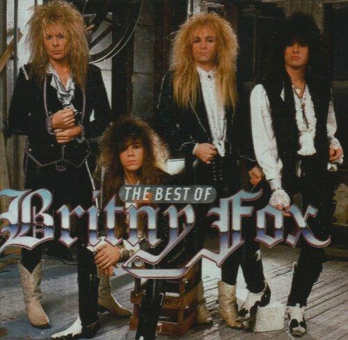 Best Of Britny Fox - CD Audio di Britny Fox