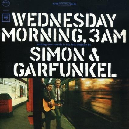 Wednesday Morning 3Am - CD Audio di Simon & Garfunkel