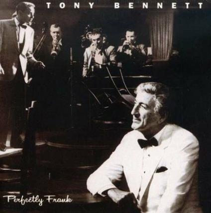 Perfectly Frank - CD Audio di Tony Bennett