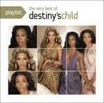 CD Playlist. Very Best of Destiny's Child