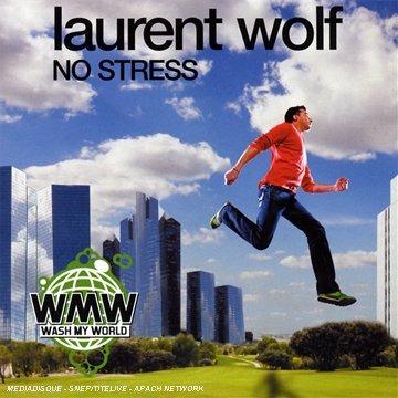 No Stress - CD Audio di Laurent Wolf