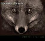 Saldremos A La Lluvia - CD Audio di Manolo Garcia