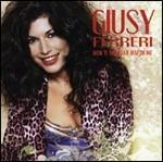 Non ti scordar mai di me - CD Audio di Giusy Ferreri