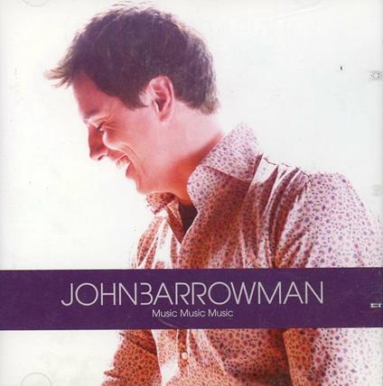 Music Music Music - CD Audio di John Barrowman