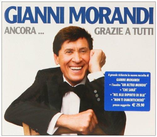 Ancora...grazie a tutti - CD Audio di Gianni Morandi
