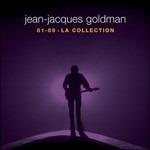 La Collection 1981-1989