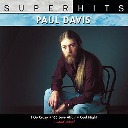 Super Hits - CD Audio di Paul Davis