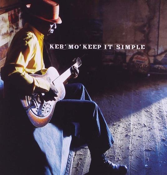 Keep it Simple - CD Audio di Keb' Mo'