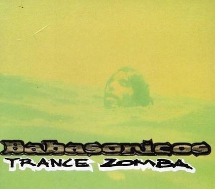 Trance Zomba - CD Audio di Babasonicos