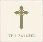 The Priests (Jewel Box) - CD Audio di Priests