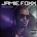 Intuition - CD Audio di Jamie Foxx
