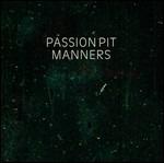 Manners - Vinile LP di Passion Pit