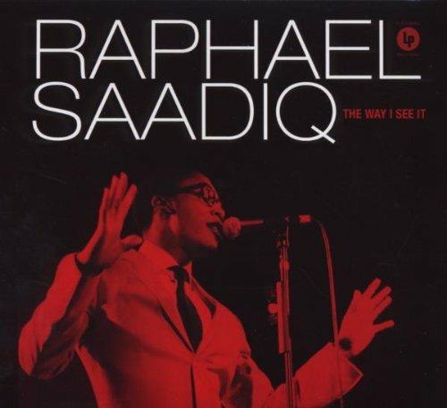 Way I See it (Digipack) - CD Audio di Raphael Saadiq