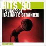Hits '90. I successi italiani e stranieri