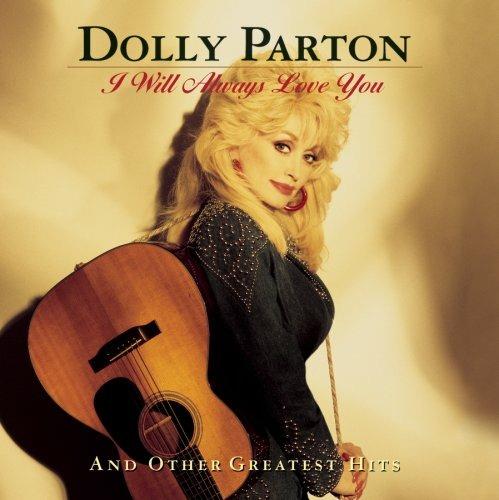 I Will Always Love You - CD Audio di Dolly Parton