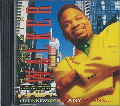 Live In New York - CD Audio di Hezekiah Walker