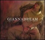 Giannadream. Solo i sogni sono veri