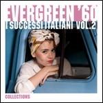 Evergreen 60. I successi italiani vol.2