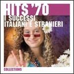Hits '70. I successi italiani e stranieri