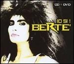 Io sì! Bertè! - CD Audio + DVD di Loredana Bertè