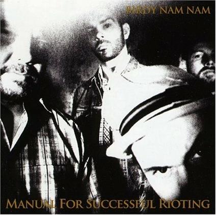 Manual For Successful Rioting - CD Audio di Birdy Nam Nam