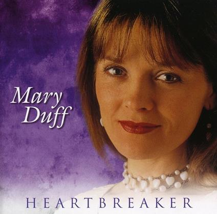 Heartbreaker - CD Audio di Mary Duff