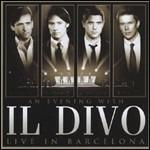 An Evening with Il Divo. Live in Barcelona