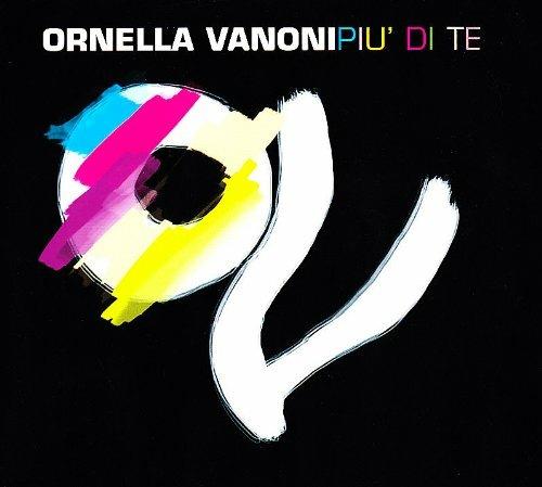 Più di te - CD Audio di Ornella Vanoni