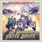 Des Wahnsinns Fette Beute - CD Audio di Oomph!
