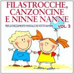Filastrocche, canzoncine e ninne nanne vol.2