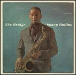 The Bridge - CD Audio di Sonny Rollins