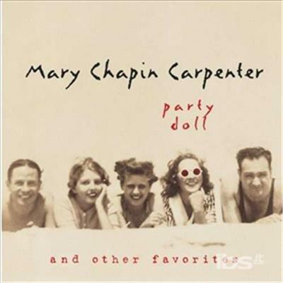 Party Doll & Other Favorites - CD Audio di Mary Chapin Carpenter