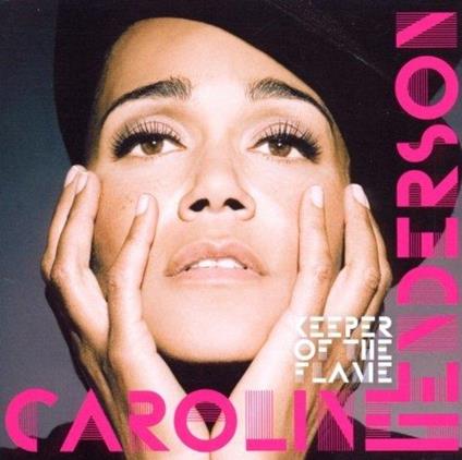 Keeper of the Flame - CD Audio di Caroline Henderson