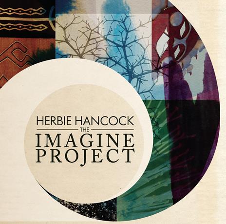 The Imagine Project - CD Audio di Herbie Hancock