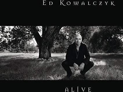 Alive - CD Audio di Ed Kowalczyk