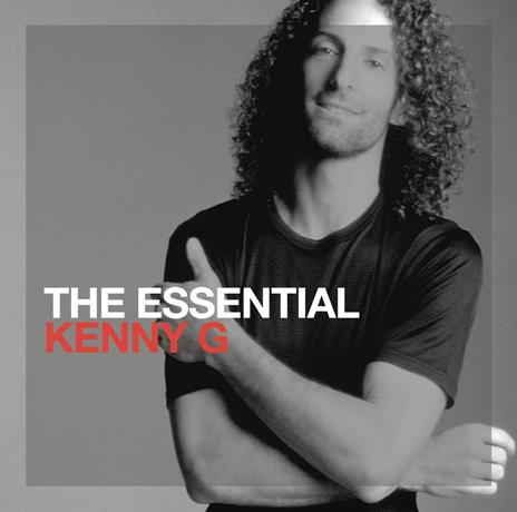 The Essential Kenny G - CD Audio di Kenny G