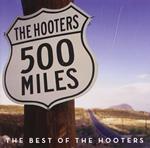 500 Miles. The Best of