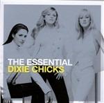 Essential - CD Audio di Dixie Chicks