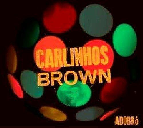 Adobro - CD Audio di Carlinhos Brown